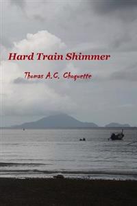 Hard Train Shimmer
