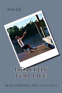 Smart Life: Healthy for Life