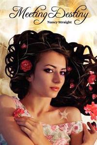 Meeting Destiny: Destiny Series, Book 1