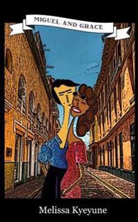 Miguel and Grace: Crossing paths has never been spicier!