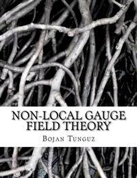 Non-local Gauge Field Theory
