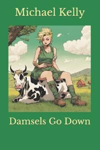 Damsels Go Down