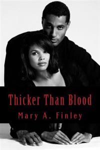 Thicker Than Blood
