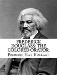 Frederick Douglass