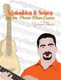 Aguinaldos & Seises for the Puerto Rican Cuatro