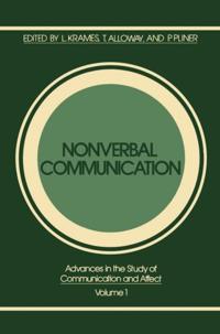 Advances in the Study of Communication and Affect