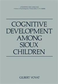 Cognitive Development among Sioux Children
