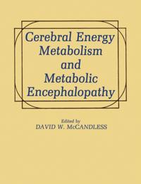 Cerebral Energy Metabolism and Metabolic Encephalopathy