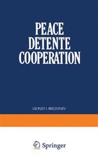 Peace Detente Cooperation
