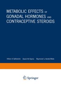 Metabolic Effects of Gonadal Hormones and Contraceptive Steroids