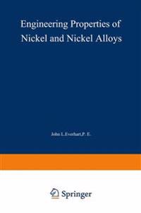 Engineering Properties of Nickel and Nickel Alloys