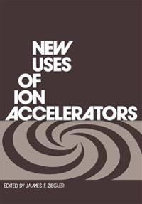 New Uses of Ion Accelerators