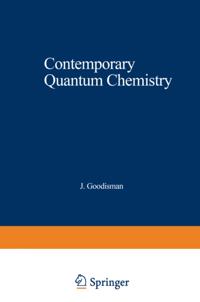 Contemporary Quantum Chemistry