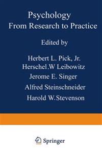 Psychology: From Research to Practice