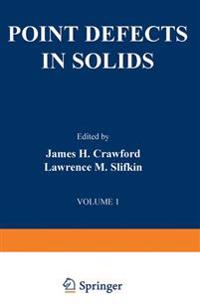 Point Defects in Solids