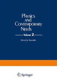 Physics and Contemporary Needs