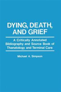 Dying, Death, and Grief