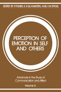 Advances in the Study of Communication and Affect