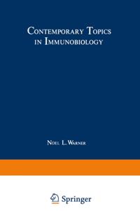 Contemporary Topics in Immunobiology