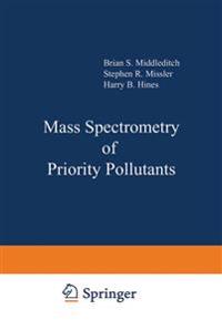 Mass Spectrometry of Priority Pollutants
