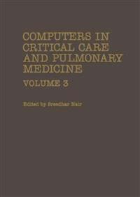 Computers in Critical Care and Pulmonary Medicine