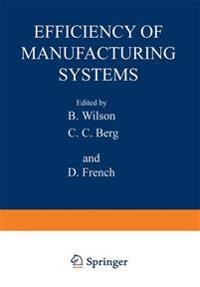 Efficiency of Manufacturing Systems