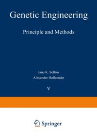 Genetic Engineering: Principles and Methods