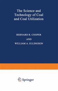 The Science and Technology of Coal and Coal Utilization