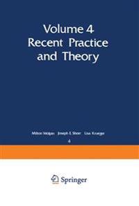 Recent Practice and Theory
