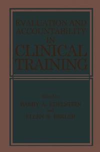 Evaluation and Accountability in Clinical Training