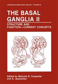 The Basal Ganglia II