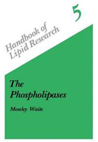 The Phospholipases