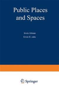 Public Places and Spaces