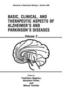 Basic, Clinical, and Therapeutic Aspects of Alzheimer’s and Parkinson’s Diseases
