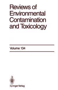 Reviews of Environmental Contamination and Toxicology