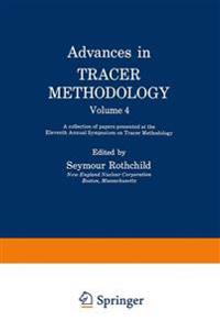 Advances in Tracer Methodology