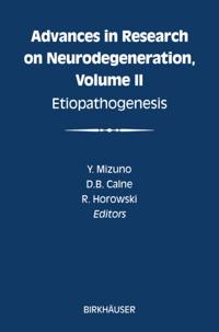 Advances in Research on Neurodegeneration