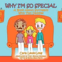 Why I'm So Special