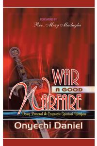 War a Good Warfare