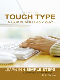 Learn to Touch Type a Quick and Easy Way