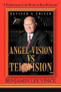 "Angel-Vision VS Television"