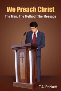 We Preach Christ