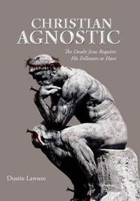 Bokomslag for "Christian Agnostic"