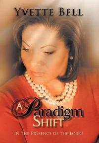 "A Paradigm Shift"