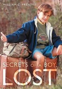 Bokomslag for "Secrets of a Boy, Lost"