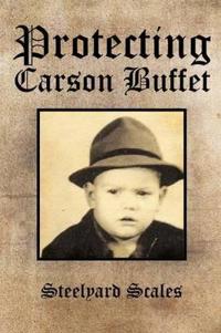 Bokomslag for "Protecting Carson Buffet"