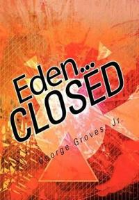 Bokomslag for "Eden... CLOSED"