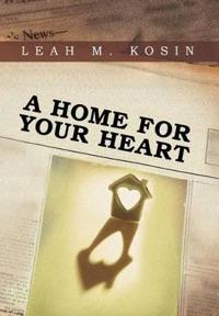 Bokomslag for "A Home for Your Heart"
