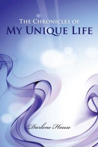 Chronicles of My Unique Life