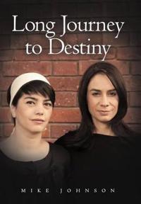 Long Journey To Destiny